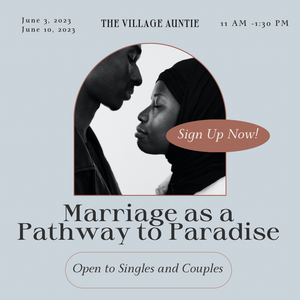 Marriage as a Pathway to Paradise